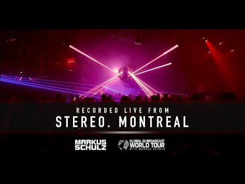 Markus Schulz - Global DJ Broadcast World Tour: Montreal
