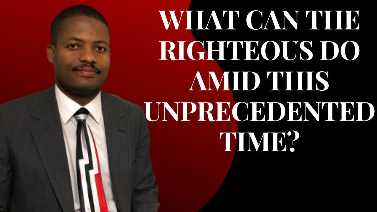 What can the righteous do?