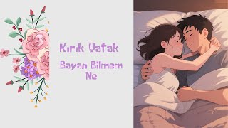 Kırık Yatak - 2. Bölüm - Gülseren'in İntikamı | Bayan Bilmem Ne |