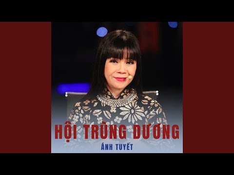 Thể hiện bởi Ánh Tuyết