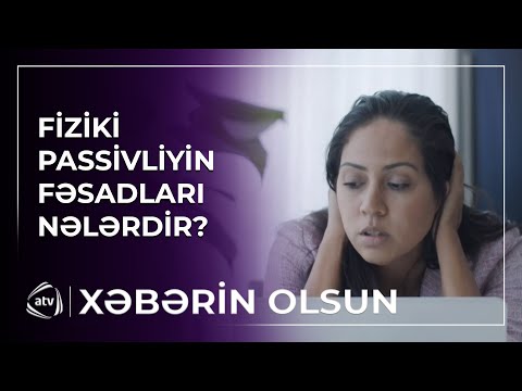 Hərəkətsizlik xərçəng riskini artırırmı?