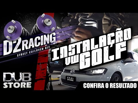 Instalação Suspensão Coilover D2 Racing Volkswagen Golf MK7 | DUB Store