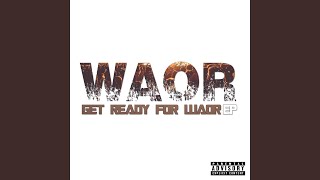 Get Ready for Waor