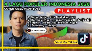 Download lagu LAGU VIRAL INDONESIA 2026 - ARIEL NOAH (Mini Album) COVER | Viral On Tiktok mp3