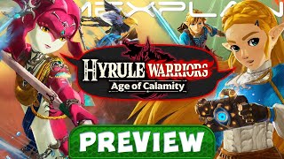 We've Played a TON of Hyrule Warriors: Age of Calamity! - PREVIEW (Gameplay, Performance, & More)