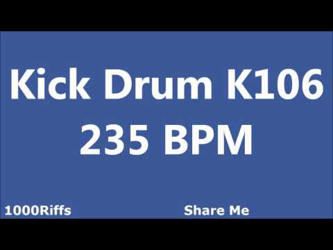 Kick Drum K106 : 000 BPM : Beats Per Minute