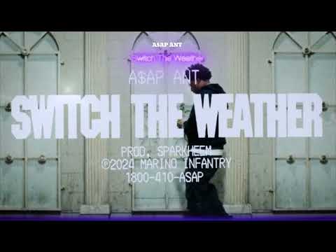 A$AP ANT - Switch The Weather (Visualizer)