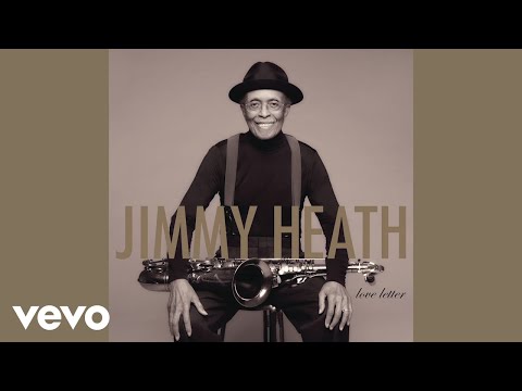 Jimmy Heath - Don't Misunderstand (Audio) ft. Gregory Porter