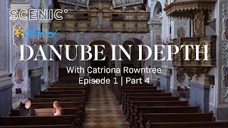 Getaway to the Danube in Depth | Scenic River Cruise | Episode 1 : Part 4