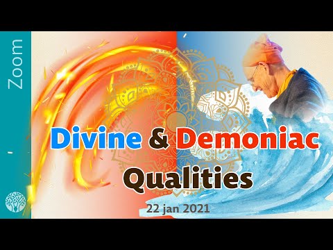 Divine and Demoniac Qualities - Zoom, 22 jan 2021
