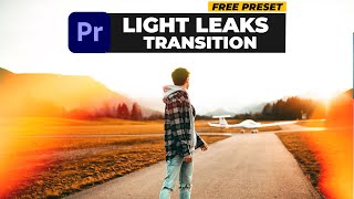 Light Leaks Transitions In Premiere Pro - 4K Light Leaks!