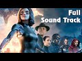 Alita: Battle Angel Full Sound Track - Alita OST Official Alita: Battle Angel Full Sound Track - Alita OST Official