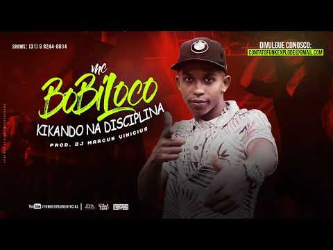 MC Bobiloco - Kikando na Disciplina (DJ Marcus Vinicius) Lançamento 2017