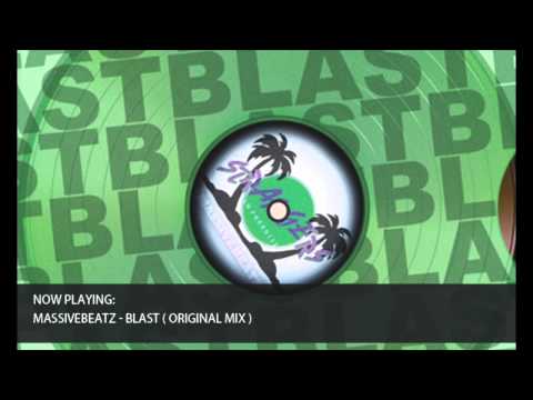 Massivebeatz - Blast ( Original Mix )