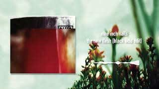 Nine Inch Nails - The New Flesh (Fragility Montage) [Black Acid Edit]