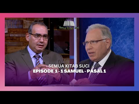 Video 1 Samuel - Episode 354 (Pasal 1)