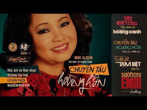 Hoàng Oanh | Chuyến Tàu Hoàng Hôn | Mini-album (Official Audio)