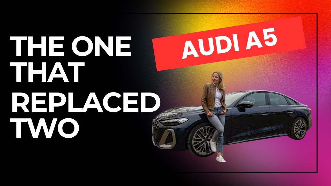 Audi A5 2025 Review - The Car That Replaces Two