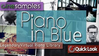 Video thumbnail for Piano In Blue | Legendary Virtual Piano Library From Cinesamples | Quick Look by Simeon Amburgey