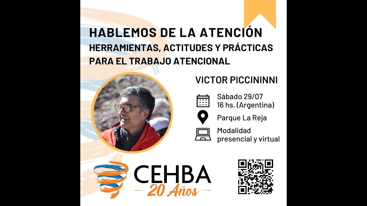 07-2023 "Hablemos de la atención. Herramientas, actitudes y prácticas para el trabajo atencional"