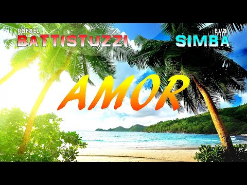 Rafael Battistuzzi - Amor (feat. Eva Simba)
