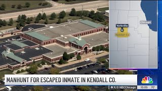 Manhunt underway for escaped Kendall County inmate