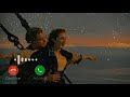 Titanic New Status Titanic Status Titanic Ringtone Titanic Instruments