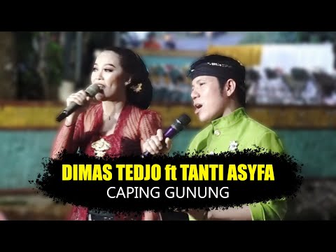 DHIMAS TEDJO ft TANTI ASYFA - CAPING GUNUNG // CAMPURSARI TERBARU 2023