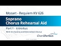 Mozart's Requiem Part 1 - Introitus - Soprano Chorus Rehearsal Aid