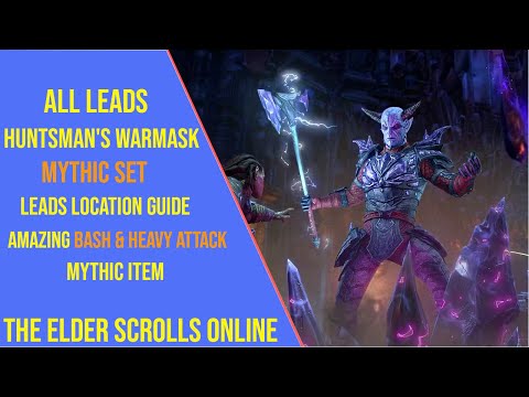 All Leads for the Huntsman's Warmask Mythic Set in ESO Update 48