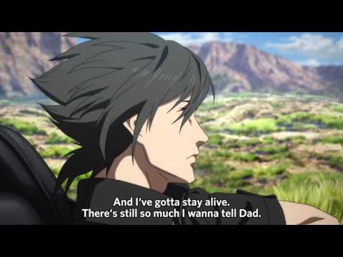 Final Fantasy 15 Brotherhood Episode 3 (Anime Series) Final