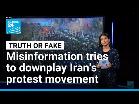 Iran protests: Fact-checking claims of AI manipulation, low turnout • FRANCE 24 English