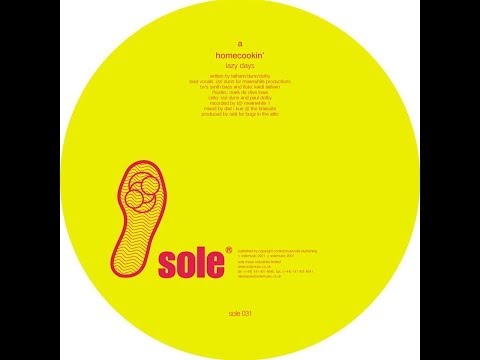 Bugz in the Attic pres. Homecookin' - Lazy Days (SOLE031)