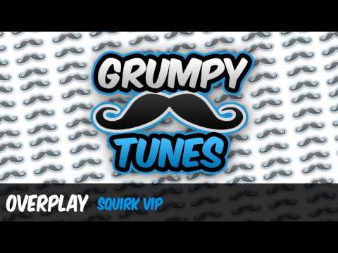 Drumstep || OVERPLAY - Squirk VIP [Free Download]