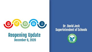 FCPS Reopening Update from Dr  Jeck 12 8 20