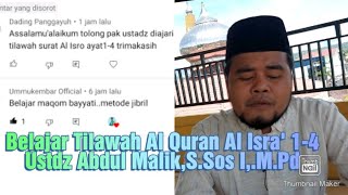 Download lagu Belajar Tilawah, Merdu! Lagu Bayyati dan Nahawand Al-Isra' 1-4 mp3