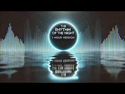 The Rhythm of the Night - 1 Hour Mega Hit for Non-Stop Dancing! 💃
