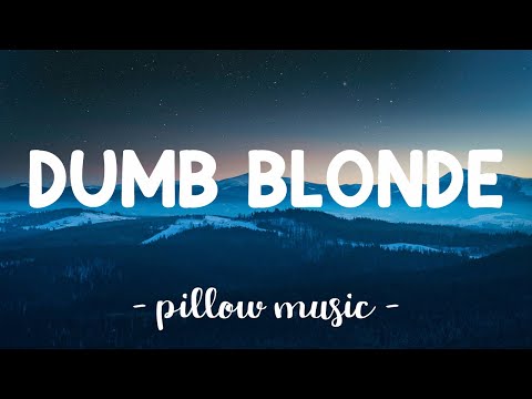 Dumb Blonde - Avril Lavigne (Feat. Nicki Minaj) (Lyrics) 🎵