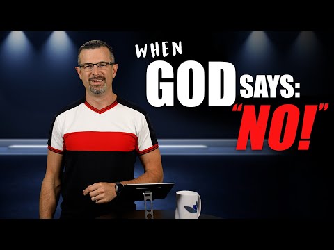What do you do when God says "No!" - Torah Portion #45 "Va'etchanan" - Jim Staley 2023