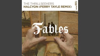 Halcyon (Ferry Tayle Remix)