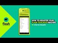 How To Register Your Flash TouchGo Machine