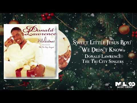 Thumbnail for Sweet Little Jesus Boy - We Didn't Know video