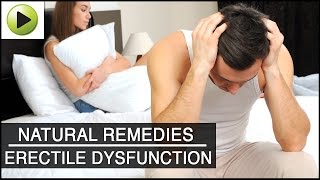 Erectile Dysfunction - Natural Ayurvedic Remedies