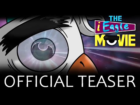 The iEagle Movie | OFFICIAL TEASER