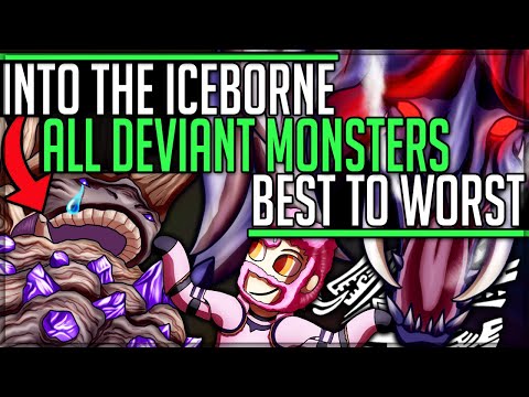 The 18 Deviant Monsters from Worst to Best - A Design Mistake - Monster Hunter World Iceborne! #mhw