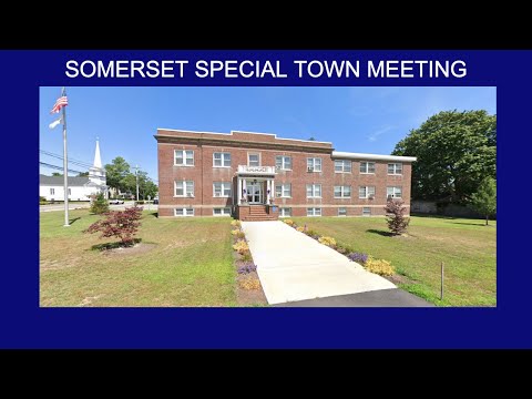 Somerset Special Town Meeting - January 17, 2025