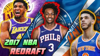 The Official 2017 NBA Re-Draft (This Is Insane!!!)