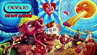 Erasure - In My Arms
