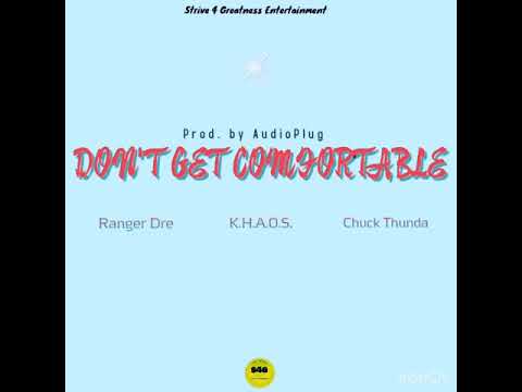 S4G - Don't Get Comfortable (Prod. AudioPlug)