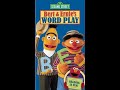 Sesame Street Bert Ernie S Word Play 2002 VHS Rip